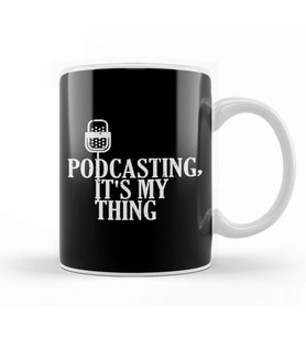 Podcasting, It s My Thing Funny Podcasters Kupa Bardak Porselen