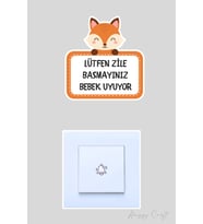 Lütfen Zile Basmayınız Bebek Uyuyor Şirin Tilki Sticker Kapı Zili Etiketi