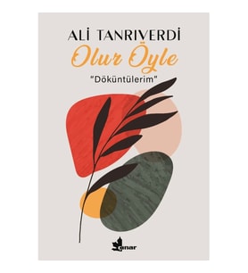 Olur Öyle  ‘‘Döküntülerim’’