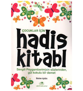 Çocuklar Için Hadis Kitabı _son Baskı _2022 Basım