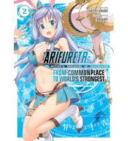 Arifureta: From Commonplace To World'S Strongest (Light Novel) Vol. 2