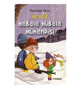 Yo-Yo 2 Hebele Hübele Mühendisi
