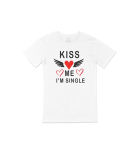 Kiss Me I am Single Tişört (Beyaz)