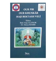 Our Pır Our Khunkar Hajı Bektash Veli