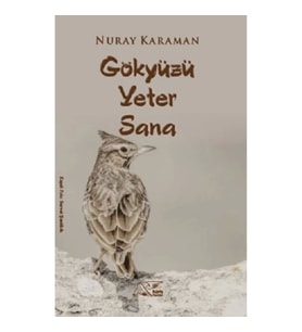 Gökyüzü Yeter Sana