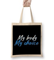 My Body My Choice Bez Çanta Uzun Saplı