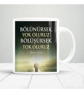 Yunus emre sözleri baskılı kupa bardak