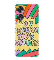 Oppo A60 Kılıf Boutique Baskılı Resimli You Deserve Pcode -056