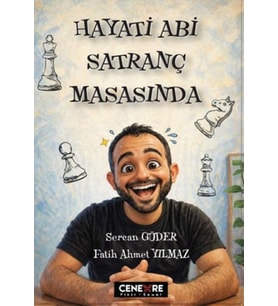 Hayati Abi Satranç Masasında