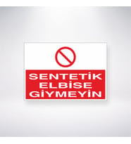 Sentetik Elbise Giymeyin 21x28 Arkası Yapışkanlı Levha