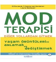 Mod Terapisi: Diğer Yollardan Gitmek