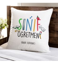 Kişiye Özel Sınıf Öğretmenine Hediye Yastık