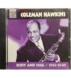 (Plak Değildir CD dir) CD Coleman Hawkins Body And Soul 1933-1949 CD (Karışık)
