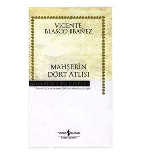 MAHŞERİN DÖRT ATLISI - HASAN ALİ YÜCEL KLASİKLERİ