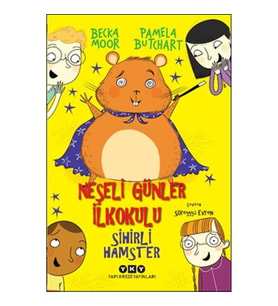 Sihirli Hamster - Neşeli Günler İlkokulu