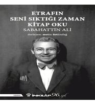 Etrafın Seni Sıktığı Zaman Oku