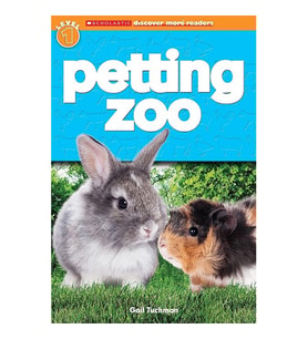 Petting Zoo (Scholastic Discover More Reader Level