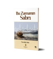Bu Zamanın Sabrı - Nurettin Yıldız - Tahlil Yayınları