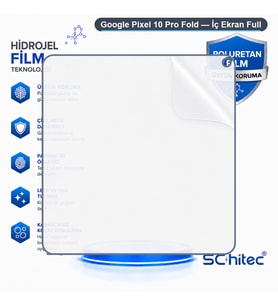 SChitec Google Pixel 10 Pro Fold Uyumlu İç Ekran Full Şeffaf Nano Hidrojel Ekran Koruyucu