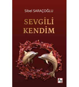 Sevgili Kendim - Sibel Saraçoğlu