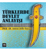 Türklerde Devlet Anlayışı