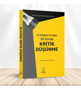 İYİ DÜŞÜN, İYİ YAŞA 30 Günde KRİTİK DÜŞÜNME