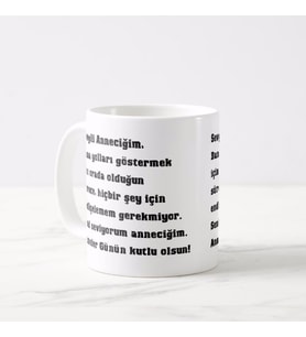 Kişiye Özel Anneye Anneler Günü Mesajlı Anneler Günü Hediyesi Kupa Bardak (Beyaz)