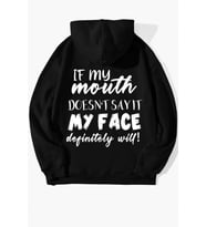 Unisex If My Mouth Sırt Baskılı Oversize Sweatshirt (Siyah)