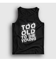Presmono Unisex Siyah Too Old To Die Young Atlet 414218tt