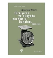 Türkiye’de ve Dünyada Ekonomik Bunalım 2008-2009