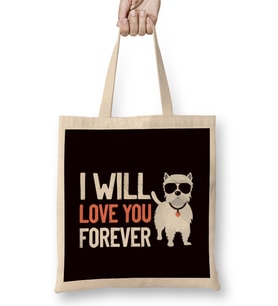 Love Westie Forever West Highland Terrier Dog Breed Owner Bez Çanta Uzun Saplı