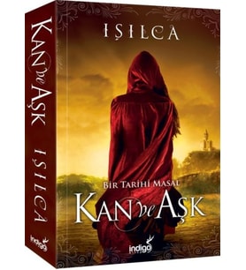Bir Tarihi Masal - Kan ve Aşk (Ciltsiz)