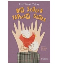 Bir Şeyler Yapmam Gerek - Elif Yonat Toğay - Tudem Yayınları