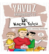 Üç Kaçak Yolcu