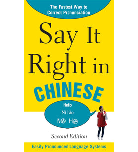 Say It Right In Chinese