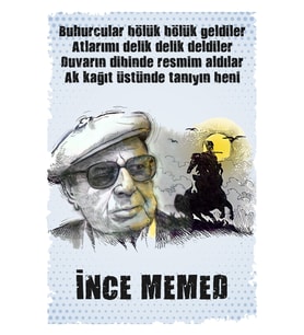 Yaşar Kemal Ince Memed Yazılı Ahşap Tablo/poster
