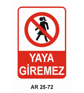 İŞ GÜVENLİĞİ UYARI LEVHASI 1 ADET PVC 21 X 29CM