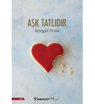 Aşk Tatlıdır