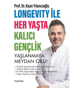Longevity ile Her Yaşta Kalıcı Gençlik