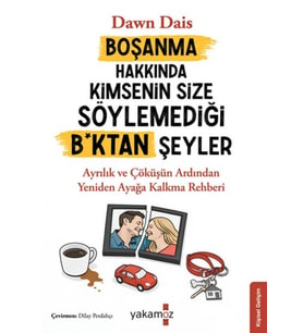 Boşanma Hakkında Kimsenin Size Söylemediği B*Ktan Şeyler