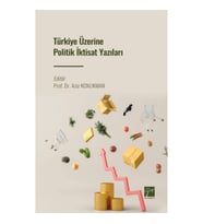 Türkiye Üzerine Politik İktisat Yazıları