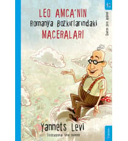Leo Amca’nın Romanya Bozkırlarındaki Maceraları - Yannets Levi