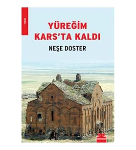 Yüreğim Kars’ta Kaldı