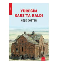 Yüreğim Kars’ta Kaldı