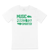 Music Makes You Smarter Tişört