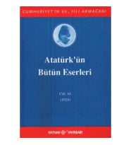 Atatürk'ün Bütün Eserleri Cilt: 16 (1923 - 1924)