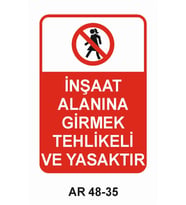 İŞ GÜVENLİĞİ UYARI LEVHASI 1 ADET PVC 21 X 29CM
