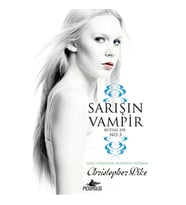 SARIŞIN VAMPİR NO.5 KUTSAL SIR