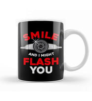 Funny Photography Smile And I Might Flash You Kupa Bardak Porselen