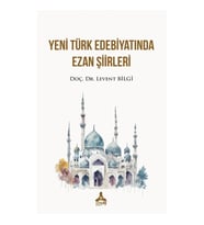 Yeni Türk Edebiyatında Ezan Şiirleri